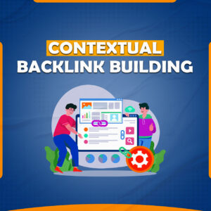 Get High Quality Contextual Link Building Backlinks Boost Your SEO & Rankings