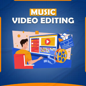 We Will Do Music Video Editing Professionally For You