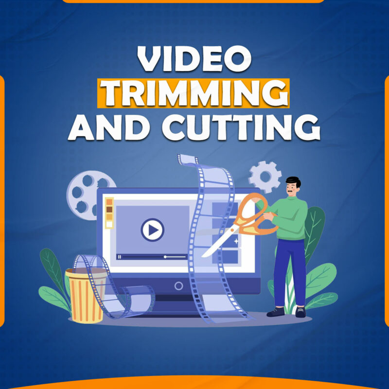 We Will Do Professionally Video Trimming and Cutting