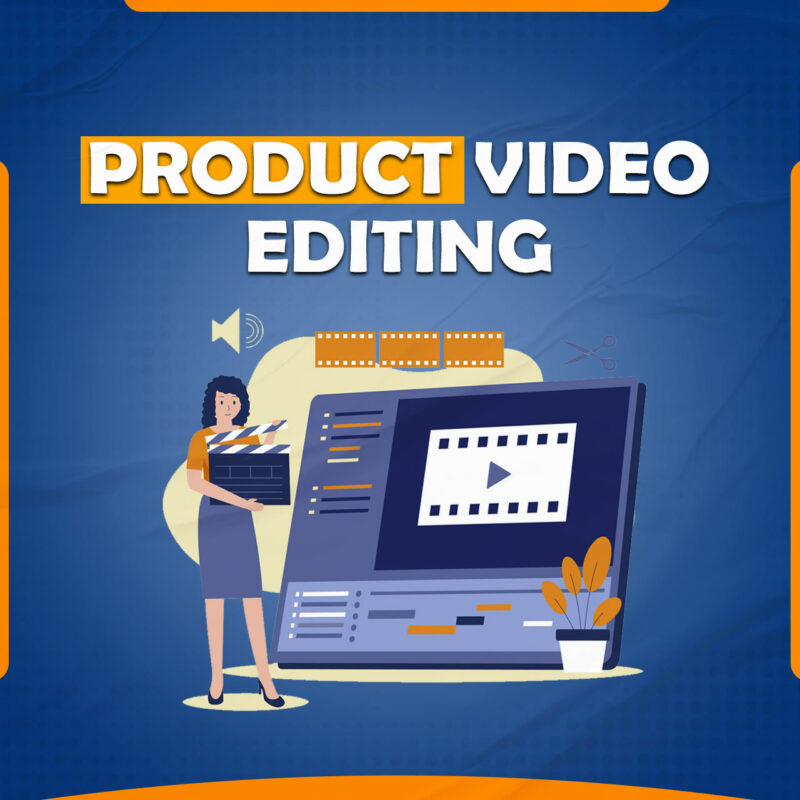 We Will Professionally Your Product Video Editing