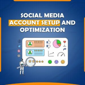 We Provide Expert Social Media Account Setup and Optimization Services