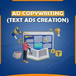 We Do Professional Ad Copywriting (Text Ads Creation) to Boost Your Conversions