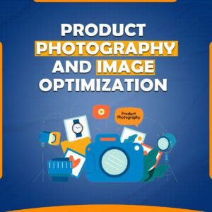 We Provide Product Photography and Image Optimization