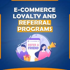 We Build E-commerce Loyalty and Referral Programs
