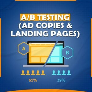We Improve Results with Smart A/B Testing (Ad Copies & Landing Pages)